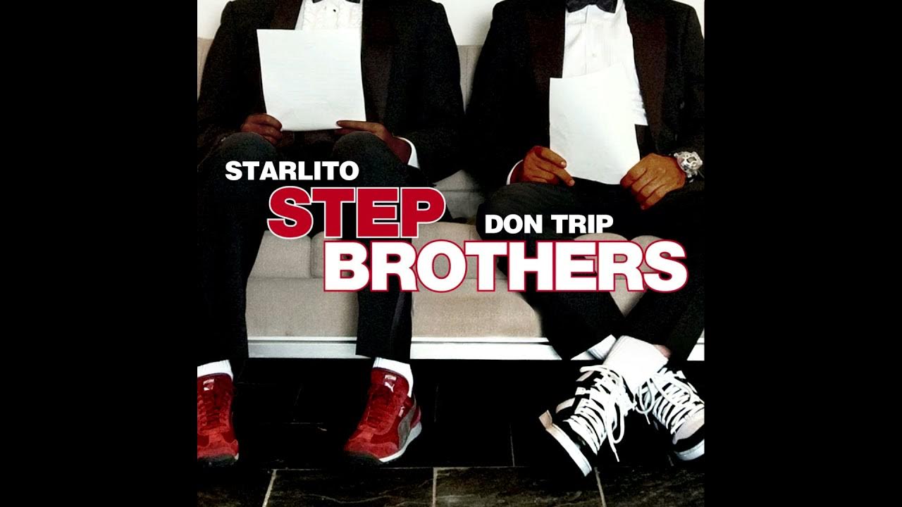 Starlito & Don Trip 03 5Th Song Step Brothers YouTube