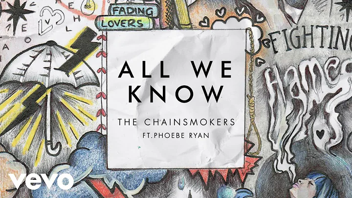 The Chainsmokers - All We Know (Audio) ft. Phoebe Ryan - DayDayNews