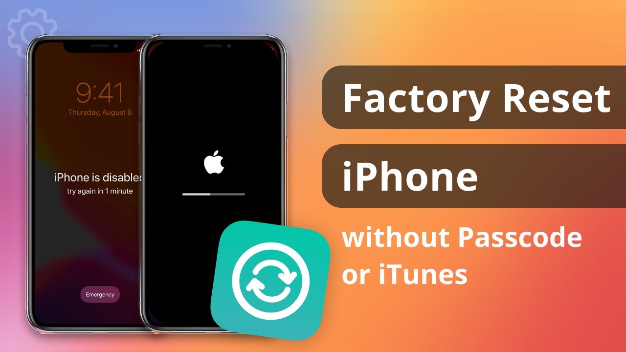 Ways Factory Reset Iphone Without Passcode Or Itunes Factory