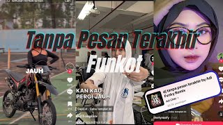 DJ Tanpa Pesan Terakhir Funkot [sound by Adi Fvnky Remix]