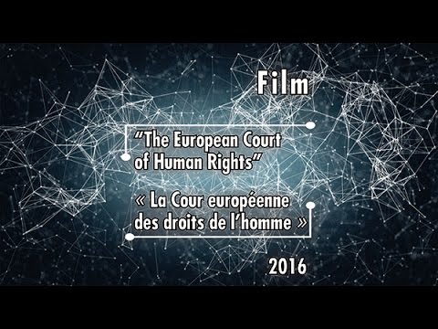 Vidéo: Comment écrire à La Cour Européenne Des Droits De L'homme