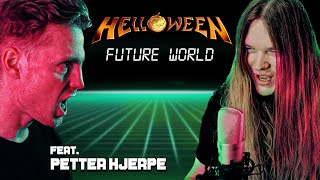 Future World (Helloween) Tommy J Feat. Petter Hjerpe