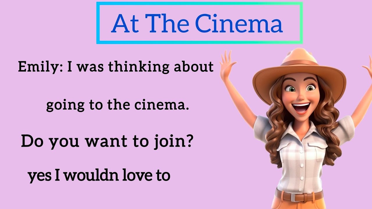 Outline Video English Conversation At The Cinema | How To Talk About Movies In English | English Spoken Practice