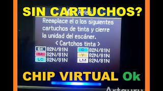 🔴Chip Virtual Error cartuchos vacíos✅ Impresora Epson Instalar CHIPLESS Vuelve a funcionar!👉