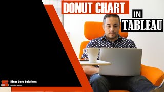 How to Make a Donut Chart in Tableau