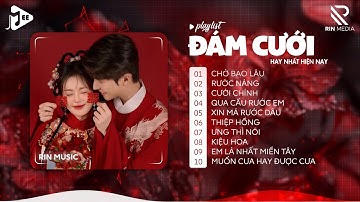 NHẠC ĐÁM CƯỚI REMIX 2025 💘 Chờ Bao Lâu, Rước Nàng, Cưới Chính - Nhạc Đám Cưới Hay Nhất 2025