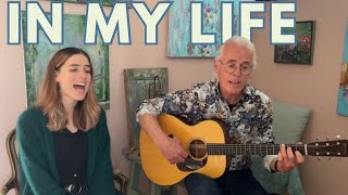 In My Life (The Beatles) - cover by Elvi & Martin