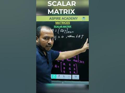 What is Scalar Matrix | Scalar Matrix | CBSE | ICSE - YouTube