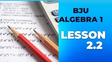 BJU Algebra 1 Lesson 2.2