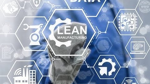 Lean Manufacturing: The Secret Behind Success