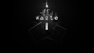 Waste (original)