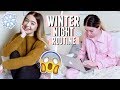 WINTER NIGHT ROUTINE 2017 &amp; GIVEAWAY!!