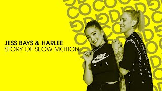 Jess Bays & Harlee - Story Of Slow Motion