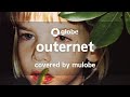 outernet - globe / 歌ってみた(Keiko &amp; Marc)