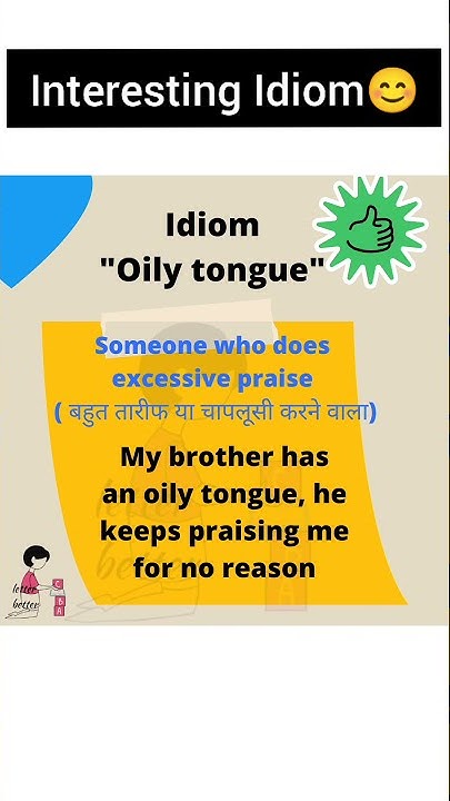 Oily Tongue Interesting Idiom Ka Idioms And Phrases oily-tongue-interesting-idiom-ka-idioms-and-phrases