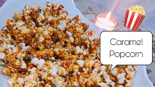 اطيب شاميه بالكراميل جربوهه لاتفوتكم ، How to make #popcorn with #caramel