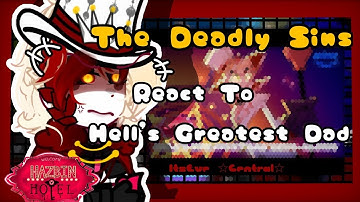 The Deadly Sins React To Hell