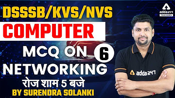 DSSSB 2022 | TGT Computer | MCQ on Networking #6 | By Surendra Solanki