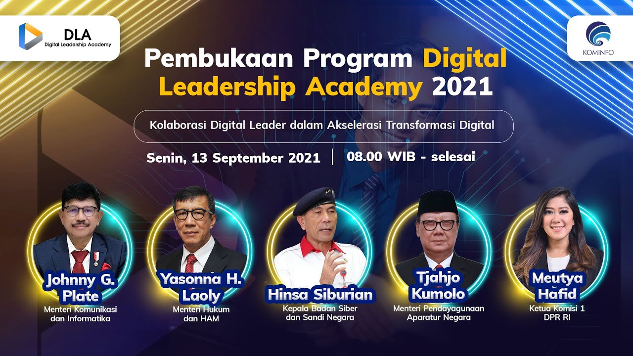 Pembukaan Program Digital Leadership Academy (DLA) Tahun 2021 - YouTube