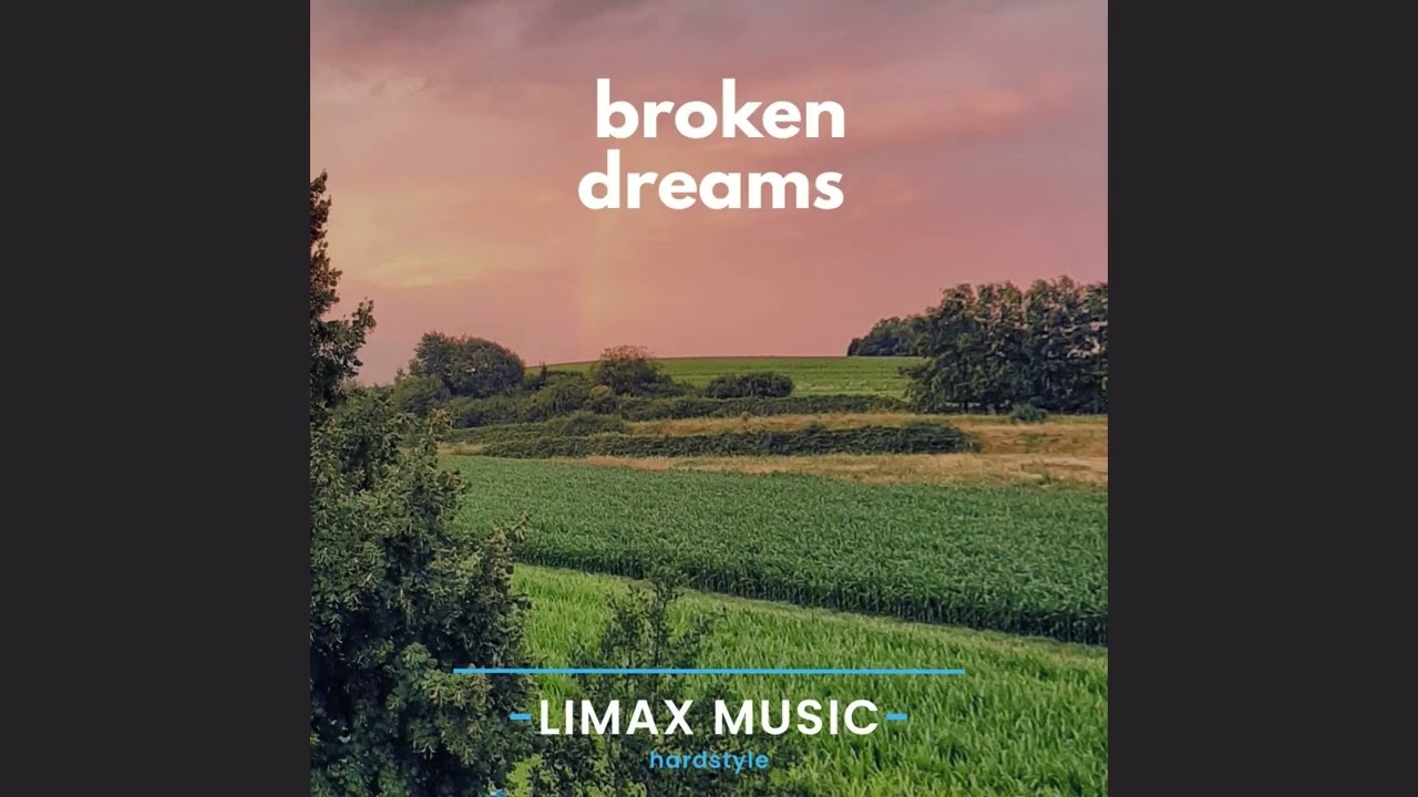 LimaX - Broken dreams [HARDSTYLE 2025🔥🔥🔥]