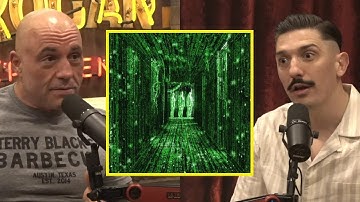 The Matrix is Real     Joe Rogan
