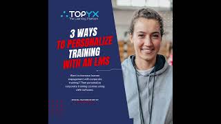 3 ways to personalize training with an LMS