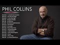 Best Songs Of Phil Collins - Phil Collins Greatest Hits