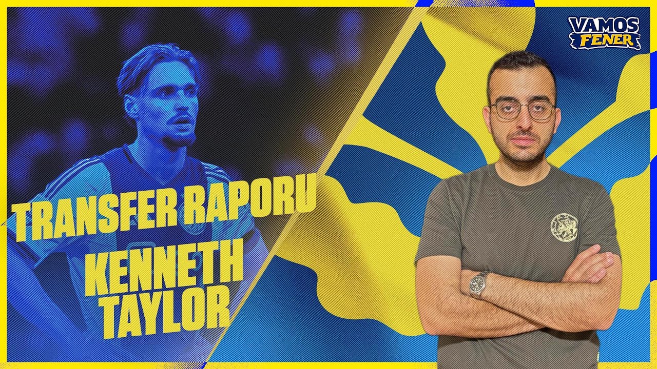 Kenneth Ransfer Kenneth Taylor Transfer Raporu | Oyun Motoru Çok Yüksek! | Savunma ...