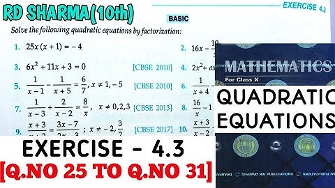 RD SHARMA CLASS 10 QUADRATIC EQUATIONS EXERCISE- 4.3[Q.NO 25 TO 31] MATH FEAR | CHAPTER 4 |CBSE