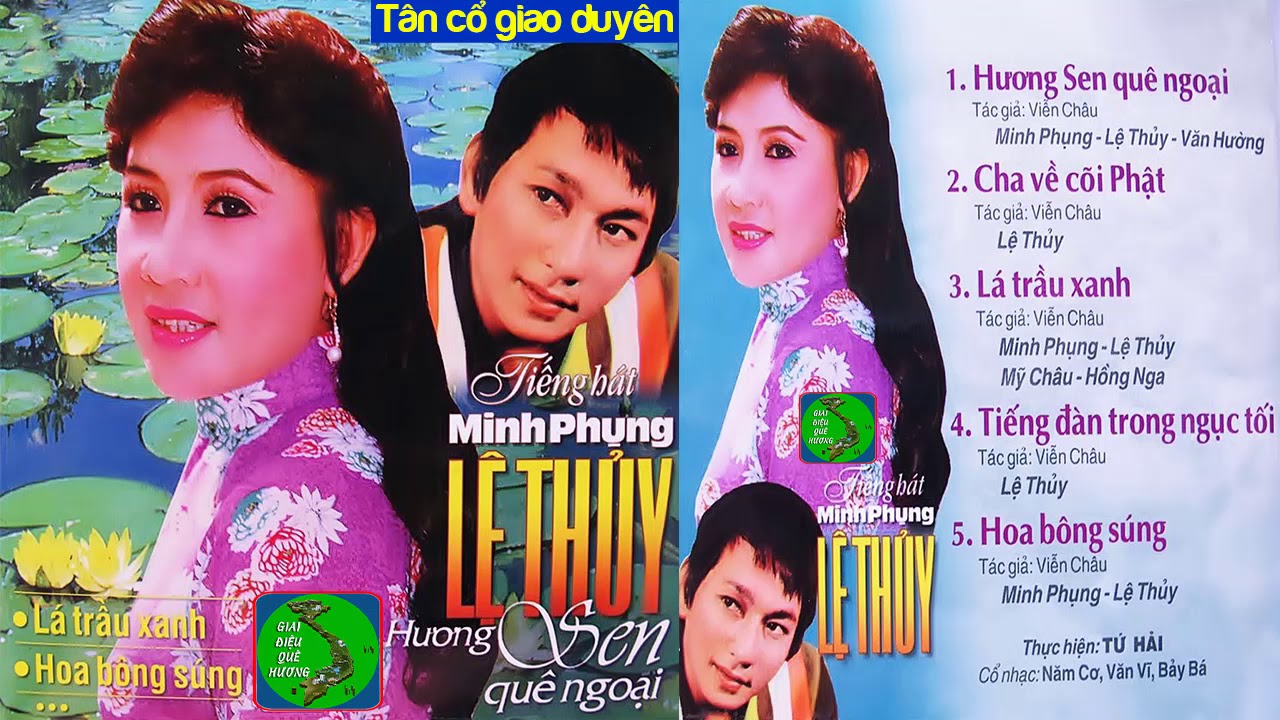 massage quê hương tân an 2022 New TÂN CỔ GIAO DUYÊN, TRÍCH ĐOẠN XƯA: Hương Sen Quê Ngoại | Minh Phụng, Lệ Thủy, Mỹ Châu, Văn Hường