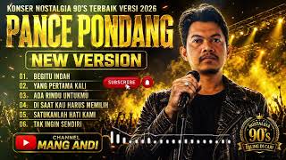 KONSER NOSTALGIA 90’s TERBAIK 2026 | PANCE PONDANG – New Version