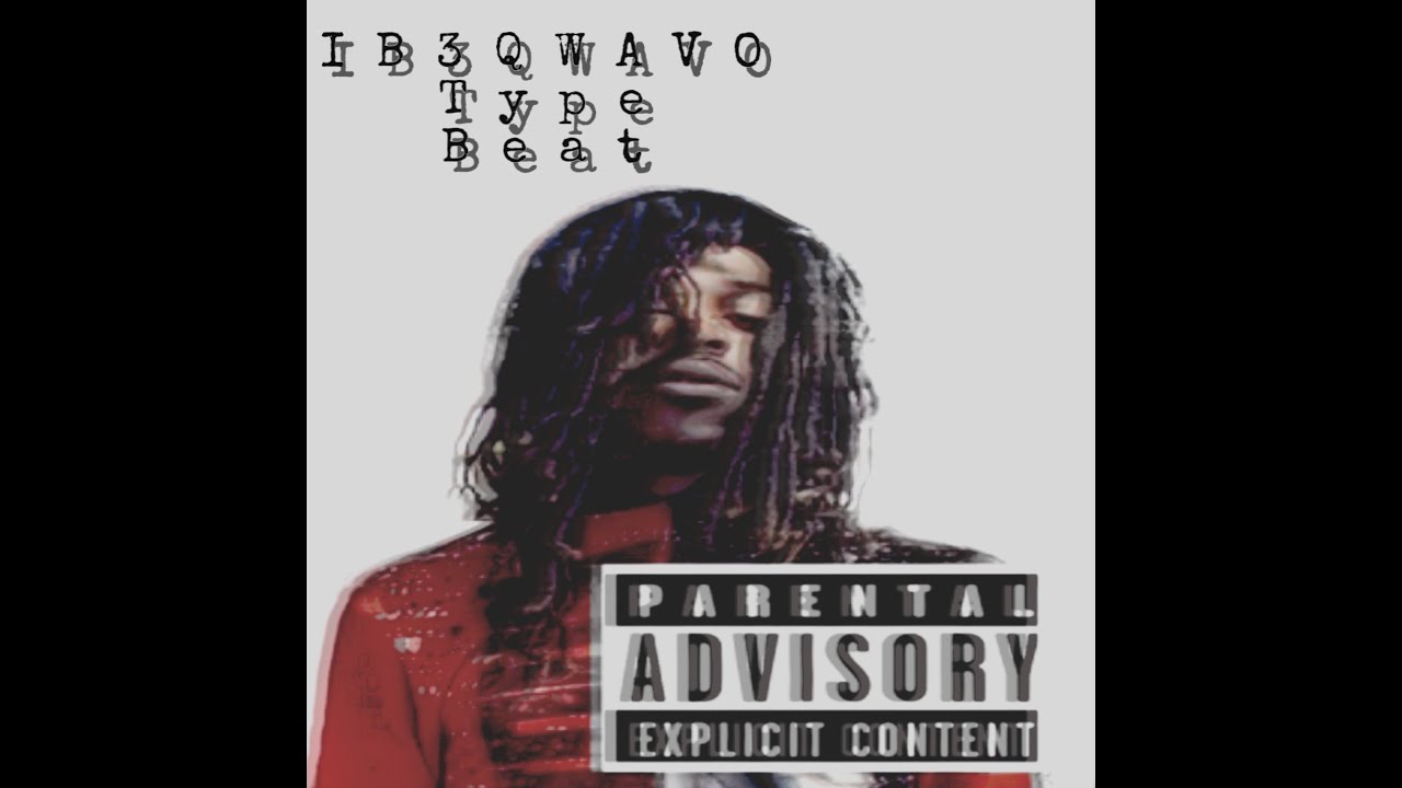 IB3QWAVO One Night Type Beat