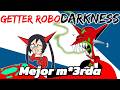 Getter Robo Darkness, basura EDGY sin sentido - Análisis