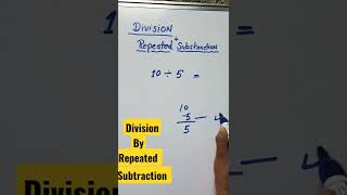 Division by repeated subtraction #shorts #beta #math #2022