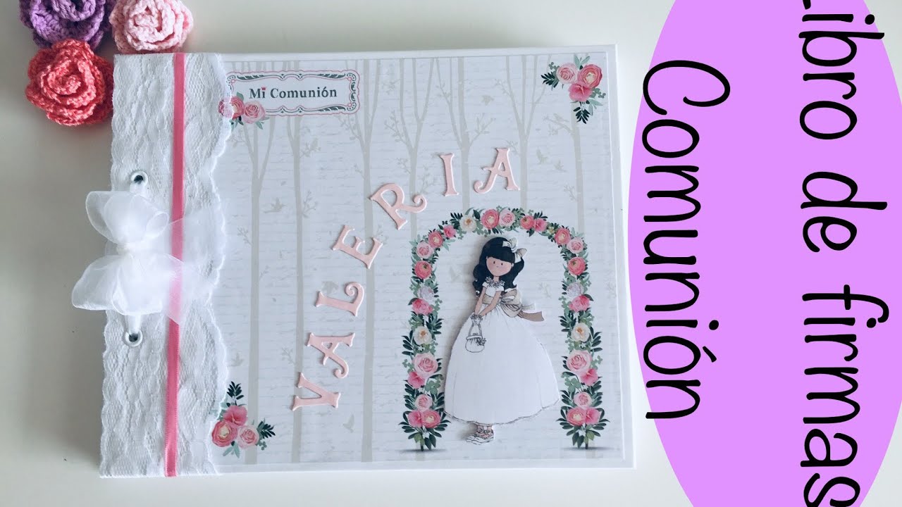 Libro de firmas Comunión ( Scrapbooking)