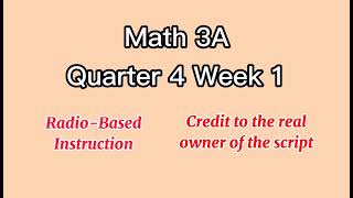 Math 3 Quarter 4 Week 1