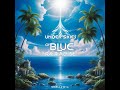 Under Skies Of Blue