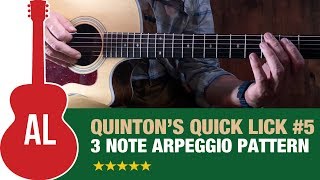 3 Note Arpeggio Pattern for Acoustic Guitar - Quinton's Quick Lick (#5)