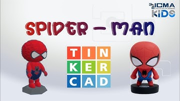 Spider Man en 3D | TINKERCAD | ICMA KIDS
