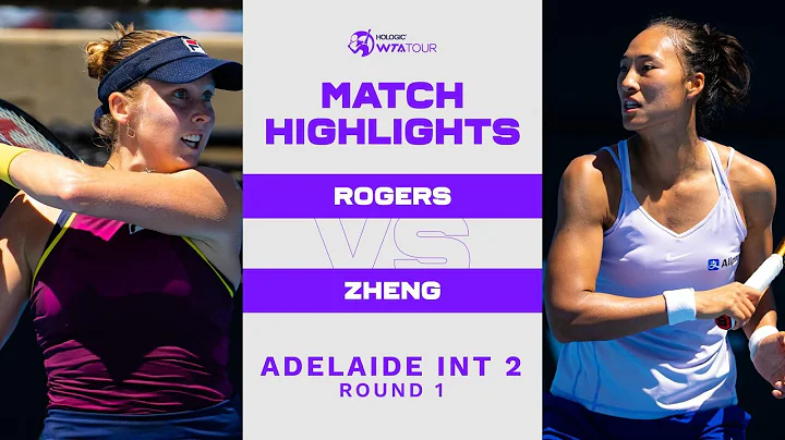 Zheng Qinwen vs. Shelby Rogers | 2023 Adelaide 2 R...