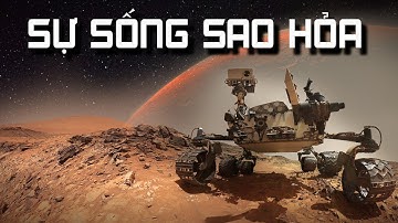 Những Bằng Chứng Thuyết Phục Về SỰ SỐNG Trên Sao Hỏa | Vũ Trụ Nguyên Thủy