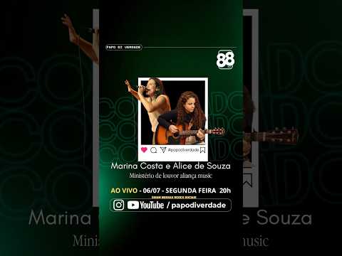 Papo Di Verdade - Entrevista com Marina Costa e Alice de Souza