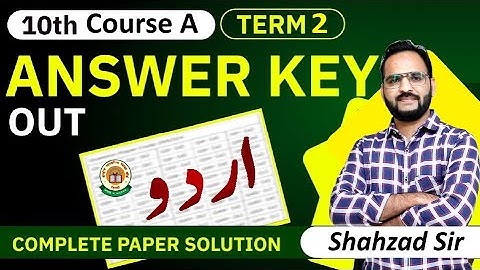 Class 10 Urdu اردو CBSE Course A || ANSWER KEY || 2021-22 #urdu