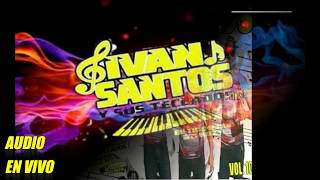 POPURRI TROPIKOSTEÑO - IVAN SANTOS Y SUS TEKLAS _CD VOL 10 TRACK 02 (((TOTALMENTE EN VIVO )))))