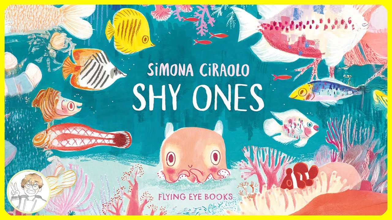 Shy Ones by Simona Ciraolo Read Aloud Kids Book