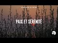Paix et sérénité (Peace and serenity) - Instrumental - Atmosphère de prière - Gordon Zamor