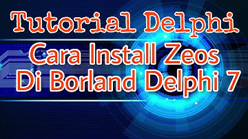 Cara install Zeos Connection pada Delphi 7