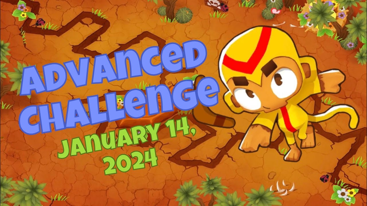 Btd6 Advanced Challenge - Patience? - 01/14/24