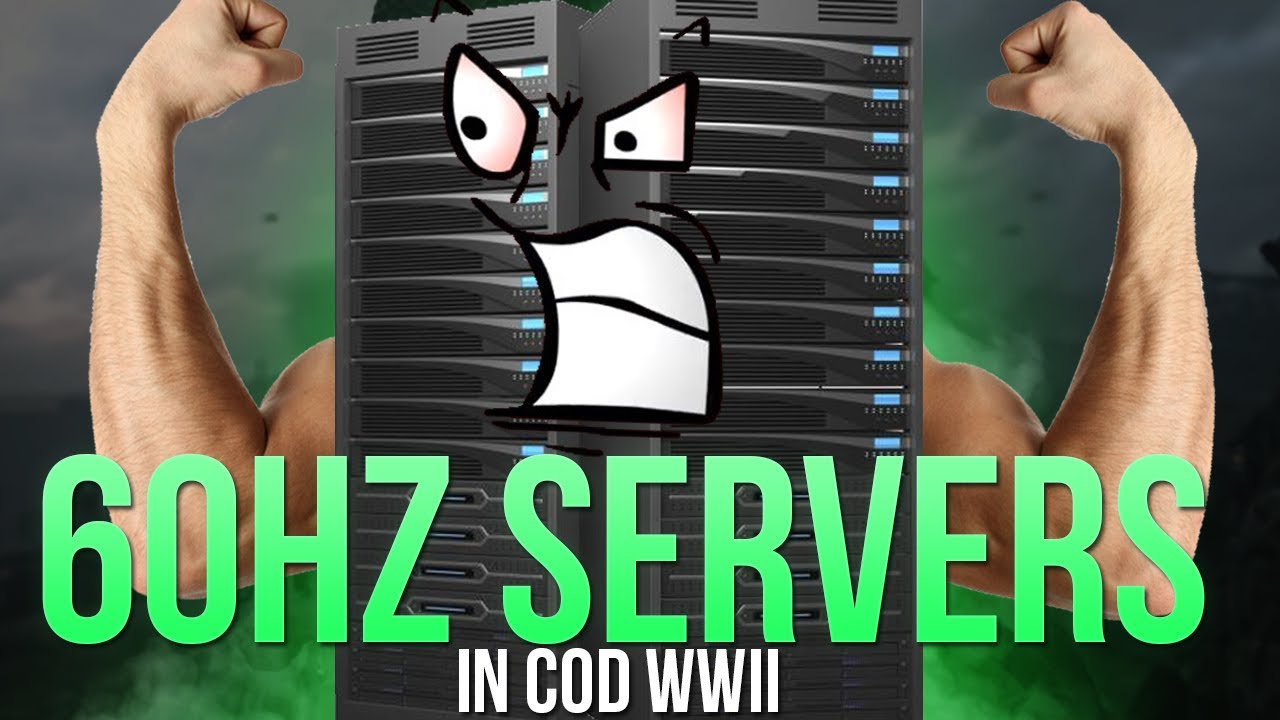 60Hz Servers in Call of Duty WW2! (& Why This Matters)