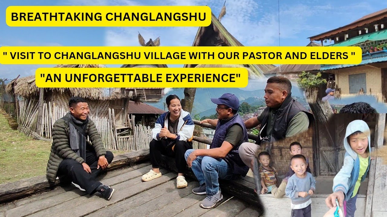 Exploring Changlangshu Village: An Unforgettable Experience | Adventure with Our Pastor & Elders |